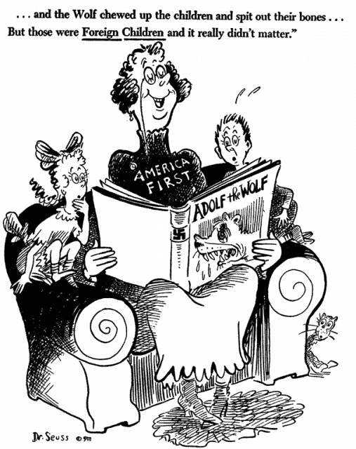 cartoon by Theodor Geisel lampooning the America First movement